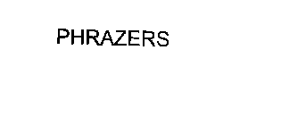 PHRAZERS