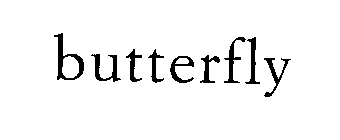 BUTTERFLY