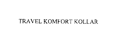 TRAVEL KOMFORT KOLLAR