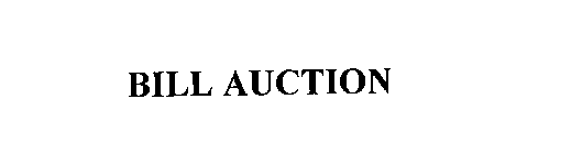 BILL AUCTION