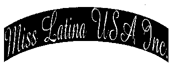 MISS LATINA USA INC.