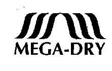 MEGA-DRY