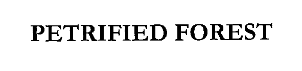 PETRIFIED FOREST