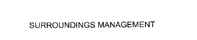 SURROUNDINGS MANAGEMENT