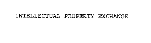 INTELLECTUAL PROPERTY EXCHANGE