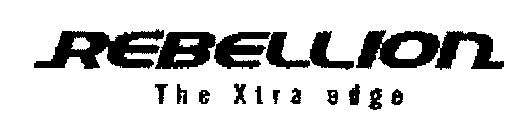 REBELLION THE XTRA EDGE