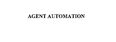 AGENT AUTOMATION