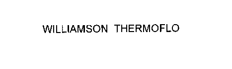 WILLIAMSON THERMOFLO