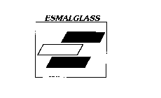 ESMALGLASS