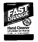 PERMATEX FAST ORANGE, NATURAL CITRUS FORMULA, PREMIUM SKIN CONDITIONERS, HAND CLEANER, LIMPIADOR DE MANOS, BIODEGRADABLE NO PETROLEUM SOLVENTS