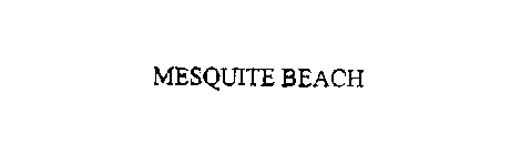 MESQUITE BEACH