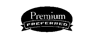 PREMIUM PREFERRED