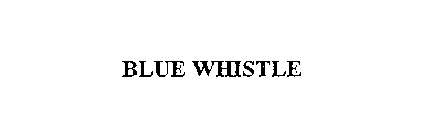 BLUE WHISTLE