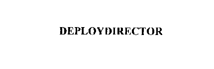 DEPLOYDIRECTOR