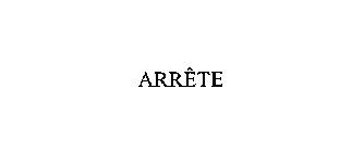 ARRETE