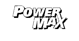 POWER MAX