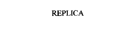 REPLICA