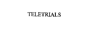 TELETRIALS