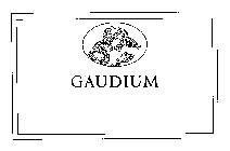 GAUDIUM