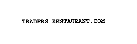 TRADERS RESTAURANT