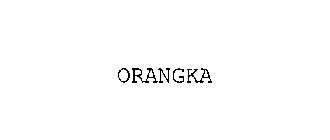 ORANGKA