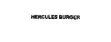 HERCULES BURGER