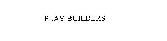 PLAY BUILDERS