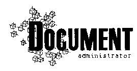 DOCUMENT ADMINISTRATOR