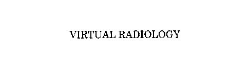 VIRTUAL RADIOLOGY