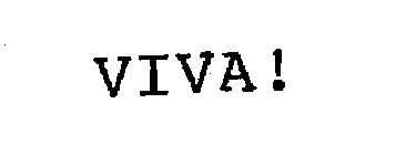 VIVA!