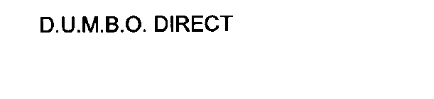 D.U.M.B.O. DIRECT