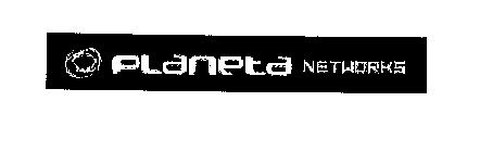 PLANETA NETWORKS