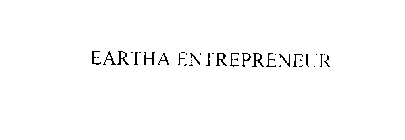 EARTHA ENTREPRENEUR
