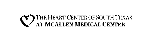 THE HEART CENTER OF SOUTH TEXAS AT MCALLEN MEDICAL CENTER