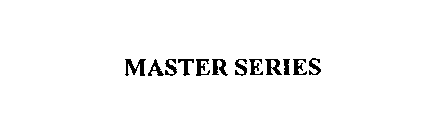 MASTER SERIES