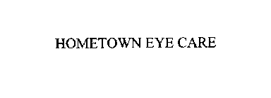 HOMETOWN EYE CARE