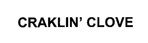 CRAKLIN' CLOVE