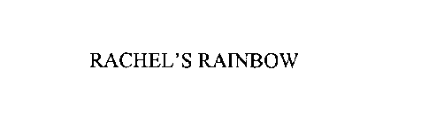 RACHEL'S RAINBOW