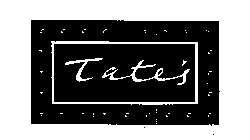 TATE'S