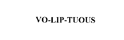 VO-LIP-TUOUS