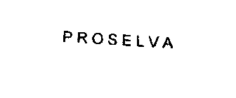 PROSELVA