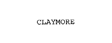 CLAYMORE