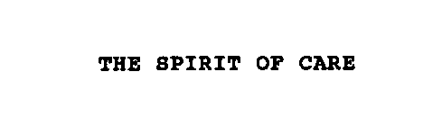 THE SPIRIT OF CARE