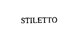 STILETTO