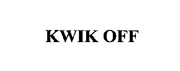 KWIK OFF