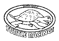 TURTLE RACING PRODS 