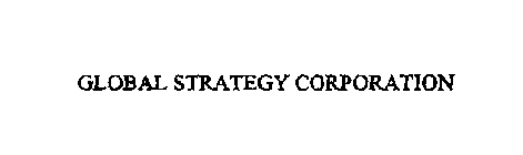 GLOBAL STRATEGY CORPORATION