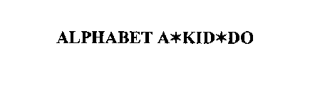 ALPHABET A*KID*DO