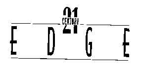 CENTURY 21 EDGE