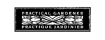 PRACTICAL GARDENER PRACTIQUE JARDINIER